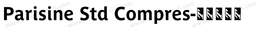 Parisine Std Compres字体转换